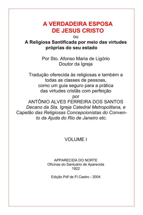 A Verdadeira Esposa de Jesus Cristo