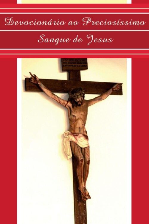 -Devocionário ao Preciosíssimo Sangue de Jesus