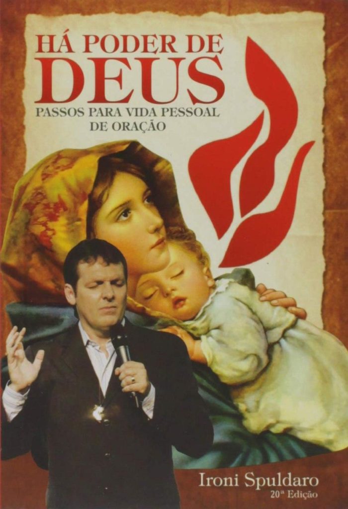 Há Poder De Deus - Passos Para Vida Pessoal De Oração - Ironi Spuldaro