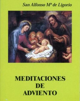 Meditaciones para todos los dias de adviento - Santo Afonso Maria de Ligório