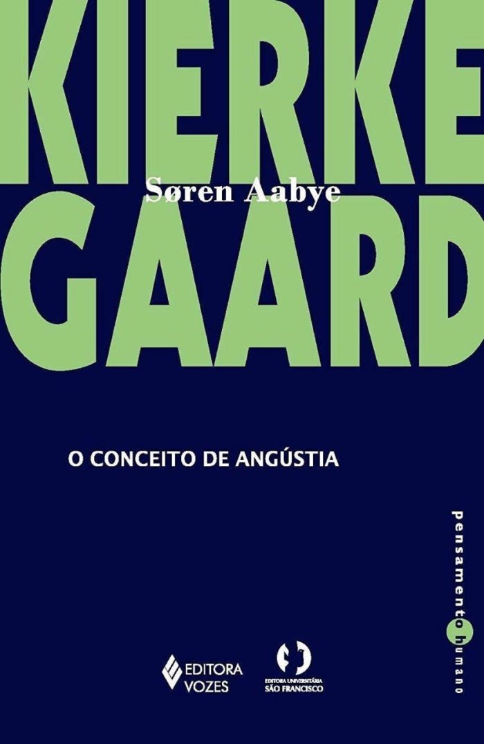 O Conceito de Angústia - Soren Kierkegaard