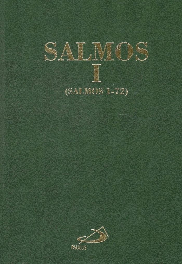 Salmos I (Salmos 1-72) - Luís Alonso Schokel
