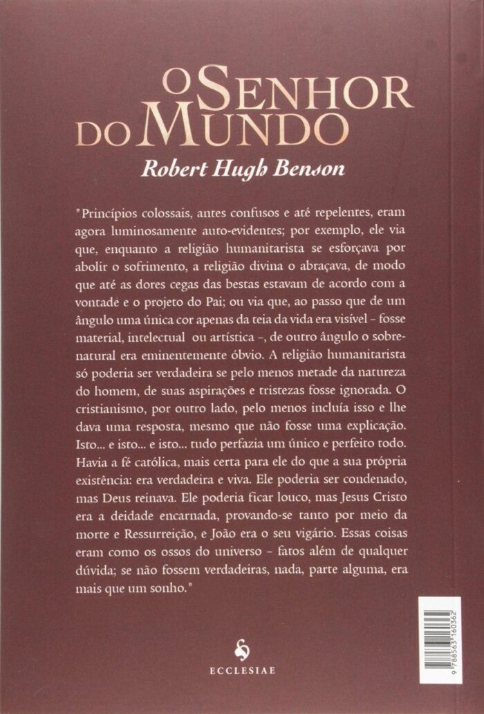 O Senhor do Mundo - Robert Hugh Benson - Imagem 2