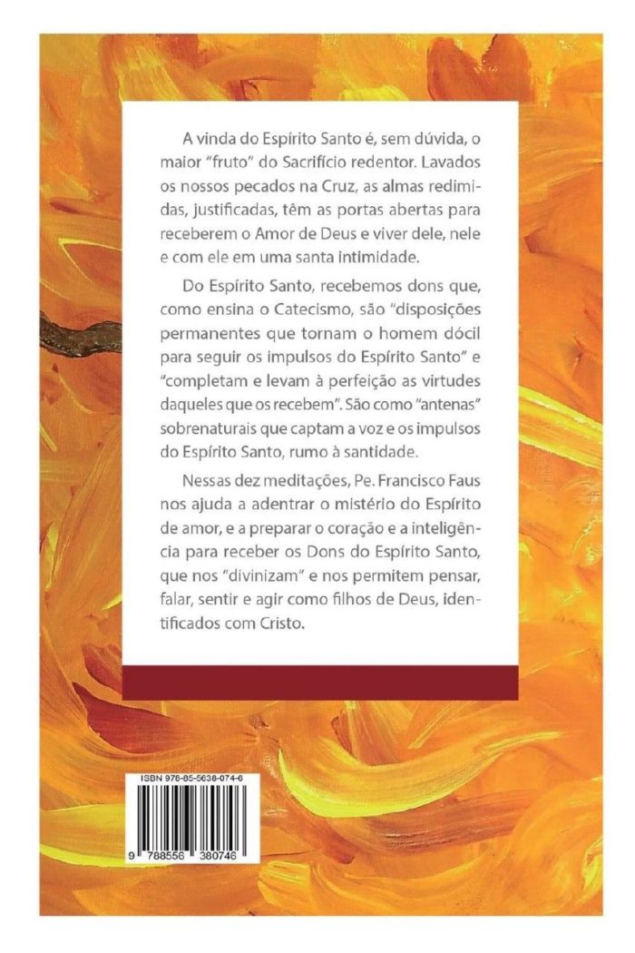 Dons do Espírito Santo - dez meditações - Padre Francisco Faus - Imagem 2
