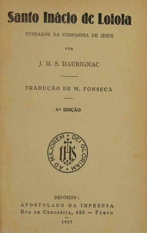 Biografia de Santo Inácio de Loyola - J.M.S. Daurignac