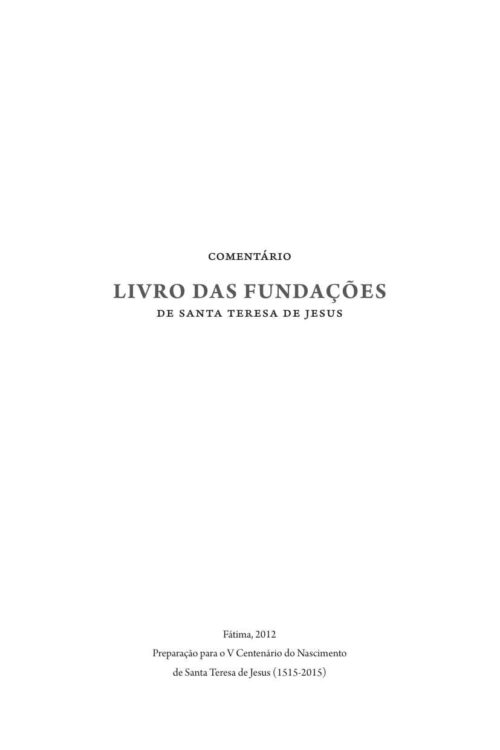 Comentário Livro das Fundações de Santa Teresa de Jesus