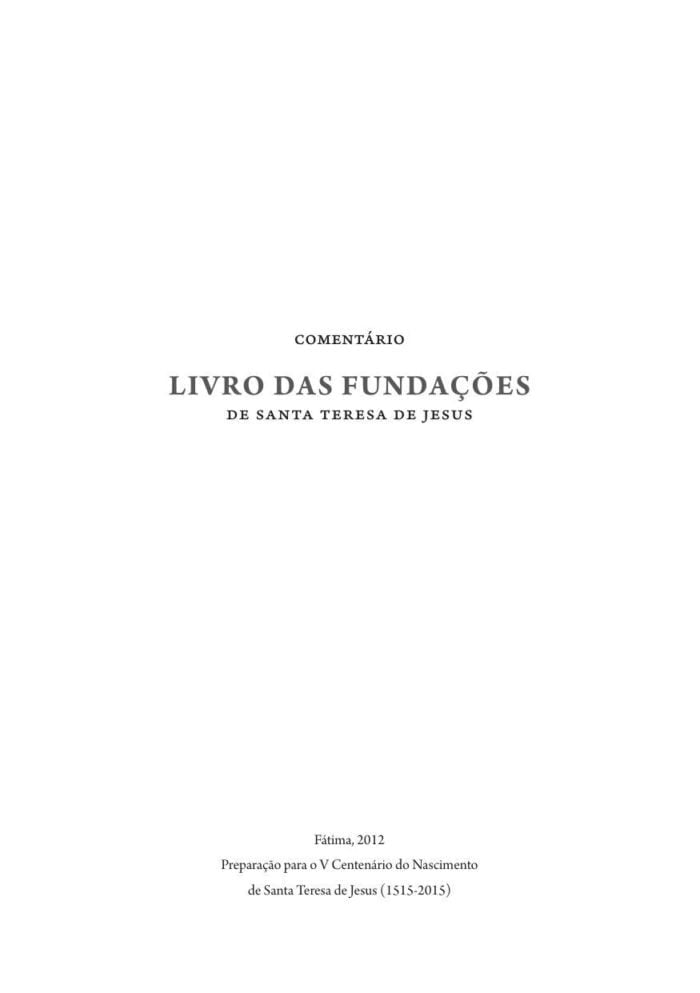 Comentário Livro das Fundações de Santa Teresa de Jesus