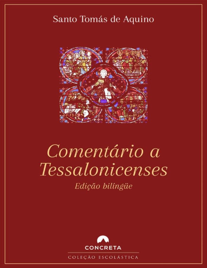 Comentário a Tessalonicenses - Santo Tomás de Aquino