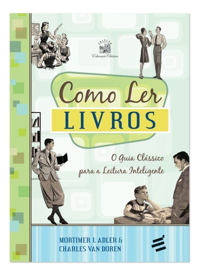 Como Ler Livros - Mortimer J. Adler