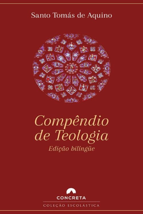 Compêndio de Teologia - Santo Tomás de Aquino