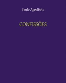 Confissões - Santo Agostinho