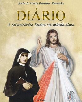 Diário de Santa Faustina - Helena Kowalska