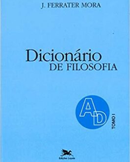 Dicionario-de-Filosofia-Tomo-1-A-D-Jose-Ferrater-Mora