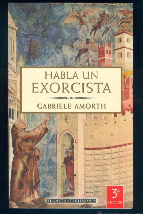 Habla un exorcista - Padre Gabriele Amorth
