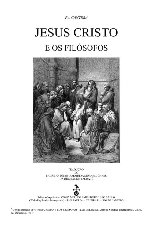 Jesus Cristo e os Filósofos - Pe. Eugênio Cantera