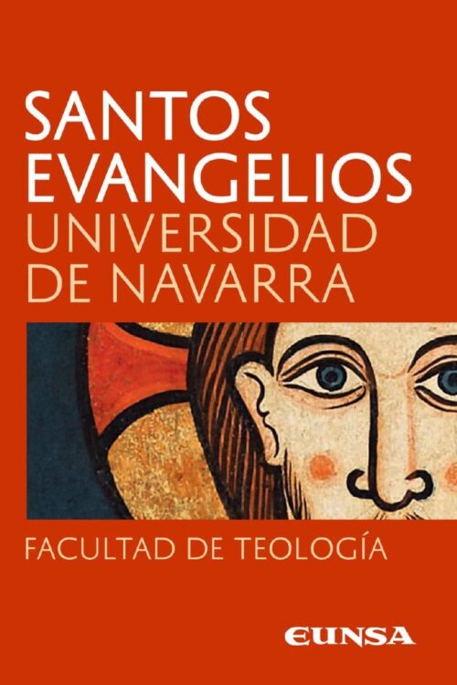 Santos Evangelios - Universidad de Navarra
