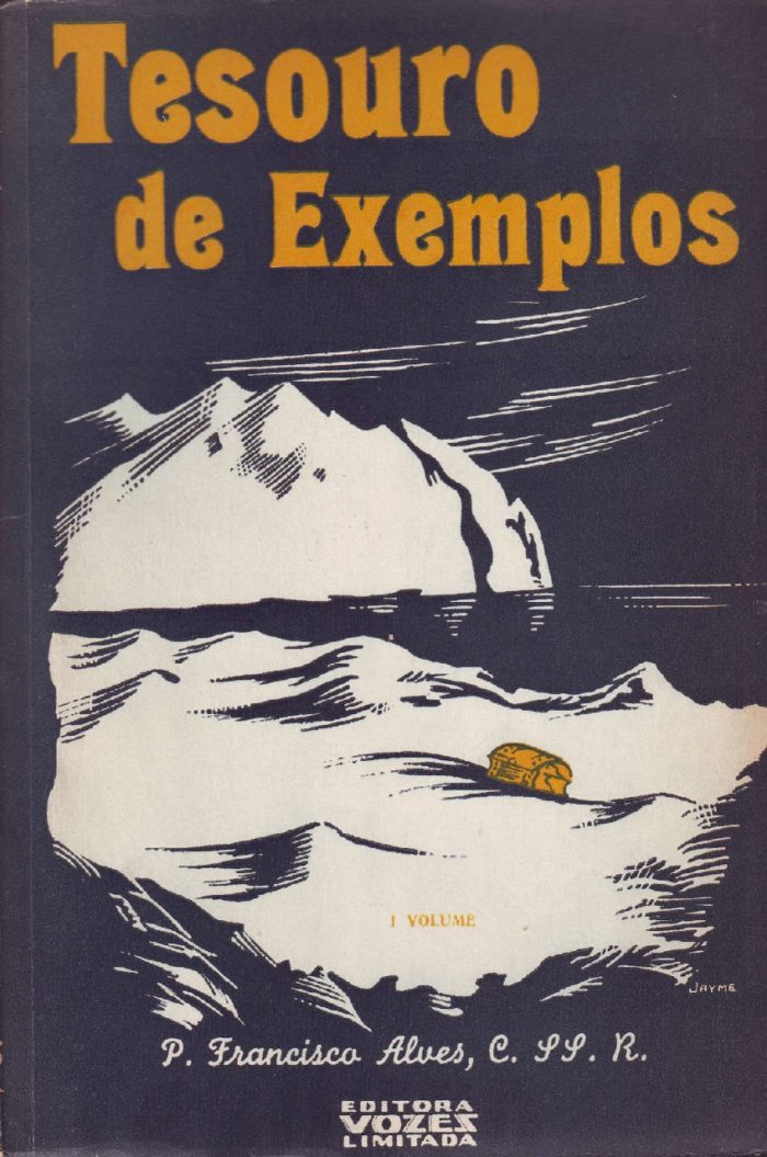 Tesouro de Exemplos - 2 Volumes - Padre Francisco Alves