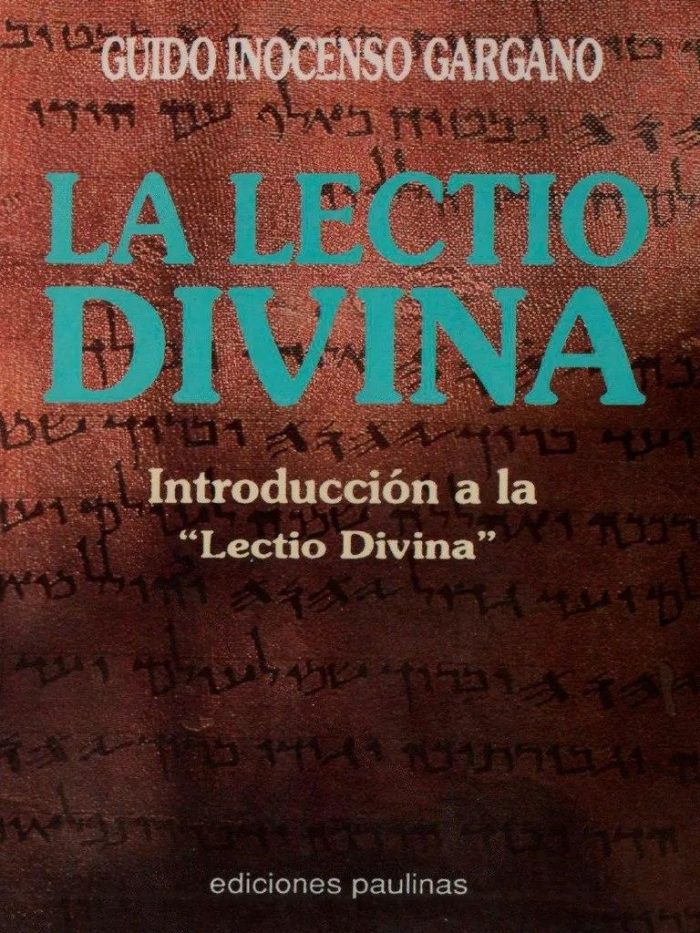 La Lectio Divina - Introduccion a La - Guido Inocenso Gargano