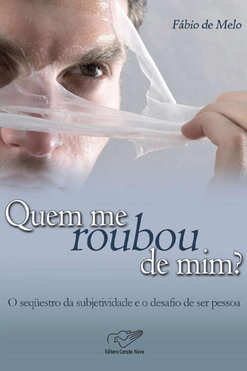 Quem Me Roubou de Mim - Padre Fábio de Melo