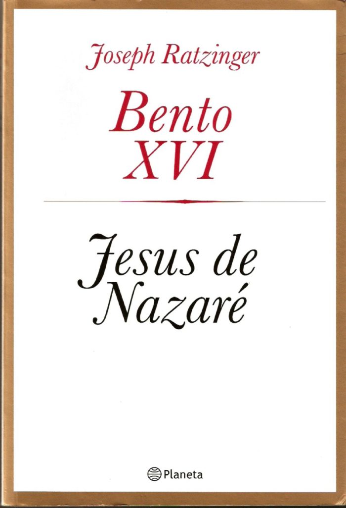 Jesus De Nazaré - Joseph Ratzinger