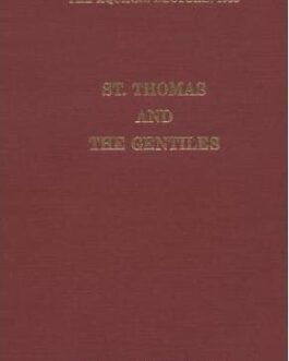 Saint Thomas and the Gentiles - Mortimer J. Adler