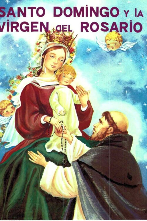 Santo Domingo y La Virgen del Rosario - Rafael María Lópes Melús