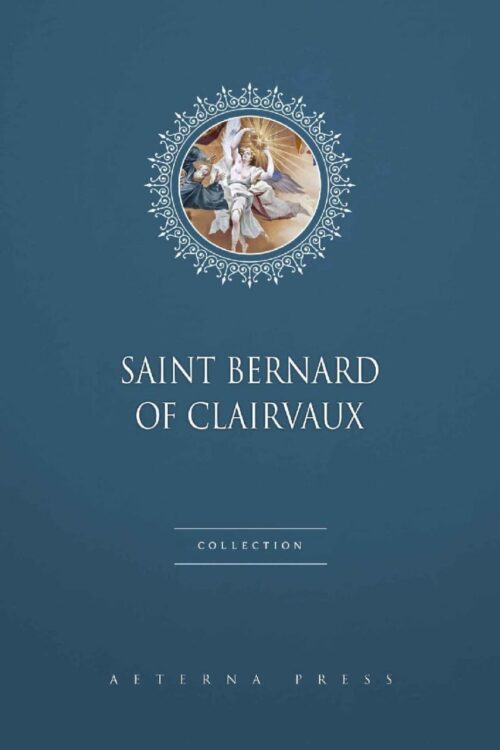 Coleção São Bernardo de Clairvaux [8 livros] - São Bernardo de Claraval