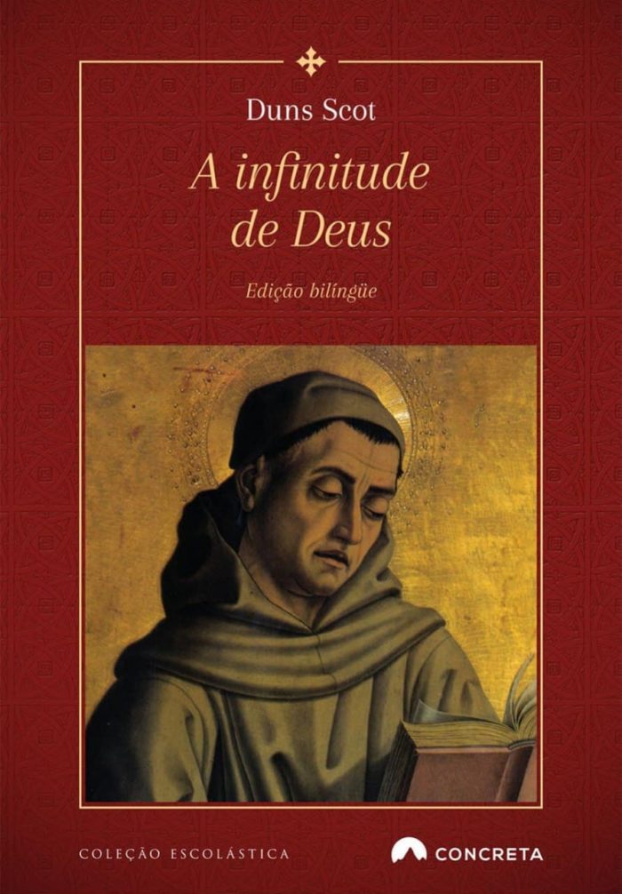 A Infinitude de Deus - Duns Scot