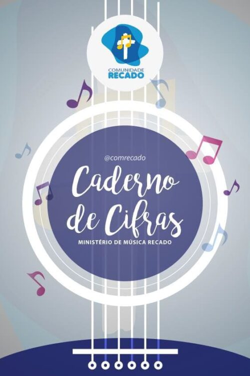 Caderno de Cifras Católicas - Comunidade Recado
