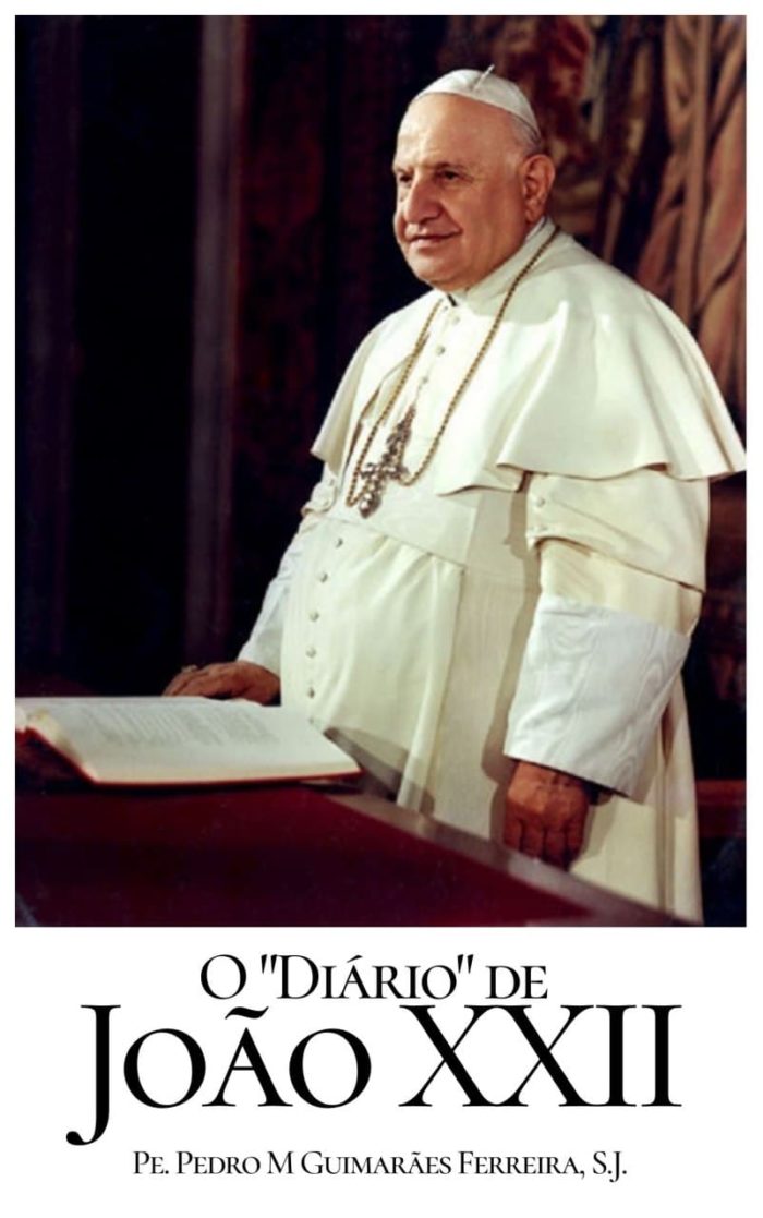 O Diário de João XXII - Pe. Pedro M Guimarães Ferreira, S.J