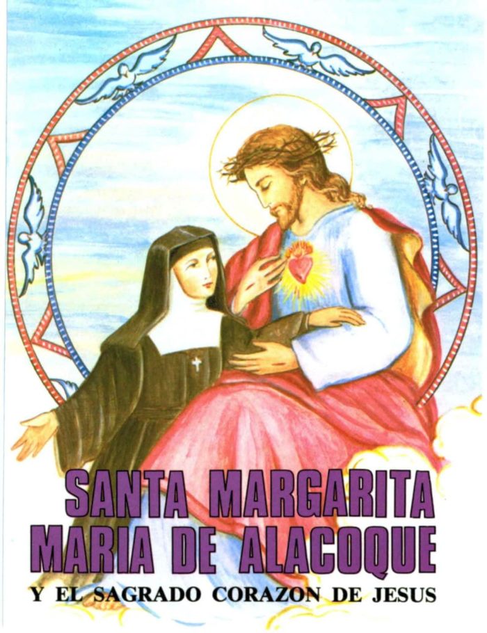 Santa Margarita Maria Alacoque y el Sagrado Corazon de Jesus - Rafael - María Lópes-Melús