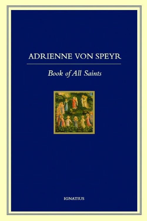 Book of All Saints - Adrienne von Speyr