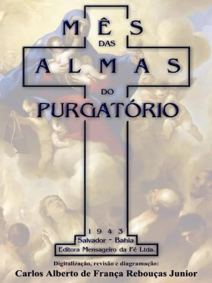 Mês das Almas do Purgatório - Mons. Dr. José Basilio Pereira