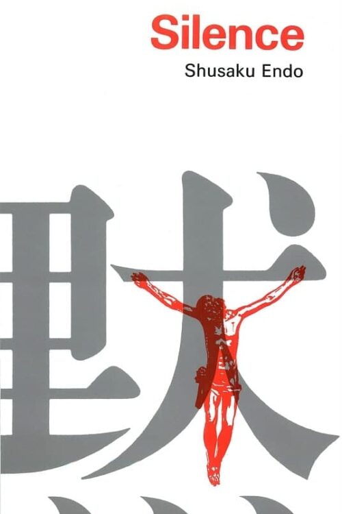 Silence - Shusaku Endo