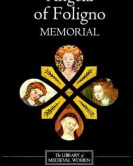 Angela of Foligno's Memorial - Saint Angela of Foligno, Cristina Mazzoni