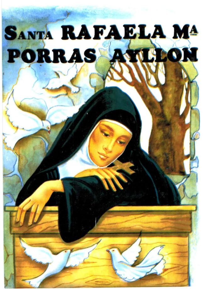 Santa Rafaela Maria Porras Ayllon - Rafael - María Lópes-Melús