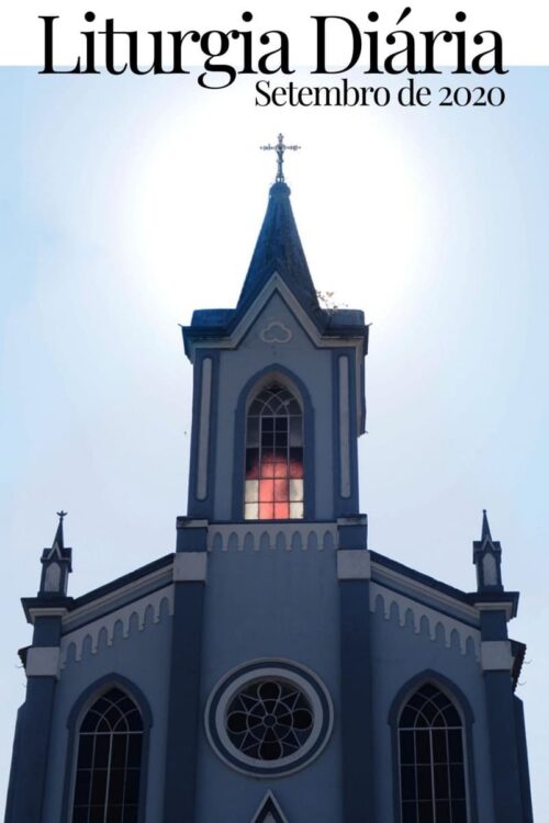 Liturgia Diária – Setembro de 2020