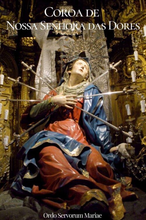 Coroa de Nossa Senhora das Dores - Ordo Servorum Mariae