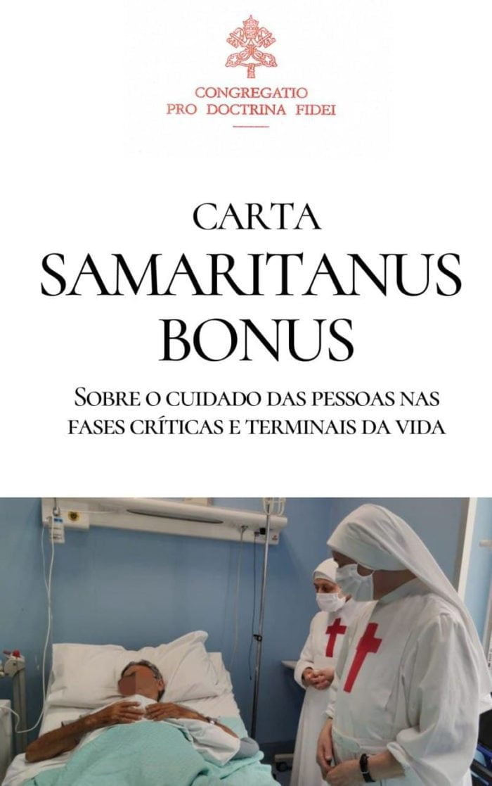 Carta Samaritanus Bonus – sobre o cuidado das pessoas nas fases críticas e terminais da vida - Congregação para a Doutrina da Fé