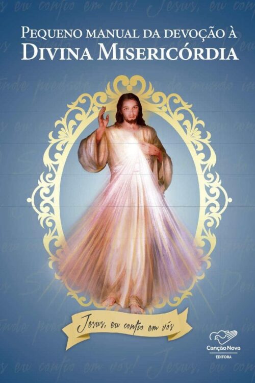 Pequeno Manual da Divina Misericórdia -  Pe. Uélisson Pereira