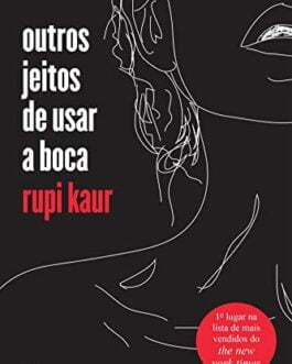 Outros Jeitos de Usar a Boca