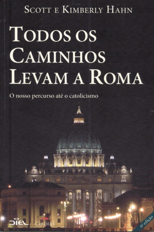 Todos os Caminhos Levam a Roma