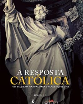 A Resposta Católica