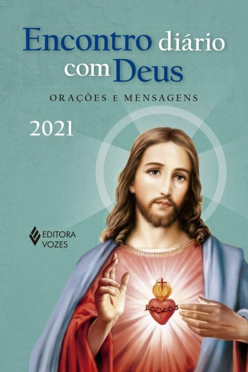 Encontro diário com Deus - 2021 Orações e mensagens