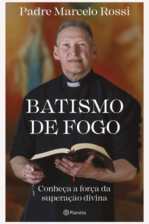 Batismo de fogo: Conheça a força da superação divina