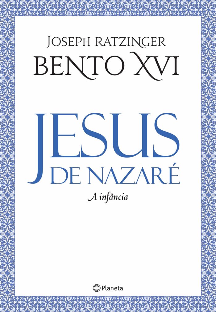 Jesus de Nazaré - A infância - 2ª edição
