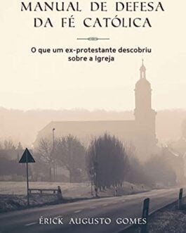 Manual De Defesa Da Fé Católica
