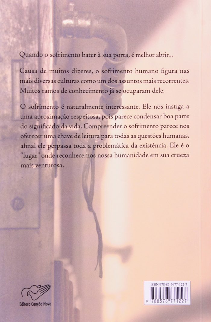 Quando o Sofrimento Bater a Sua Porta -  por Padre Fabio de Melo (Autor) - Imagem 2