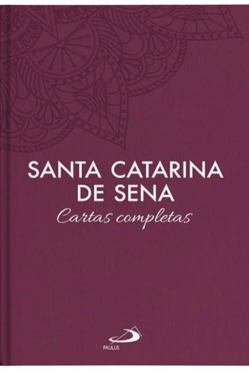 Cartas Completas: Santa Catarina de Sena