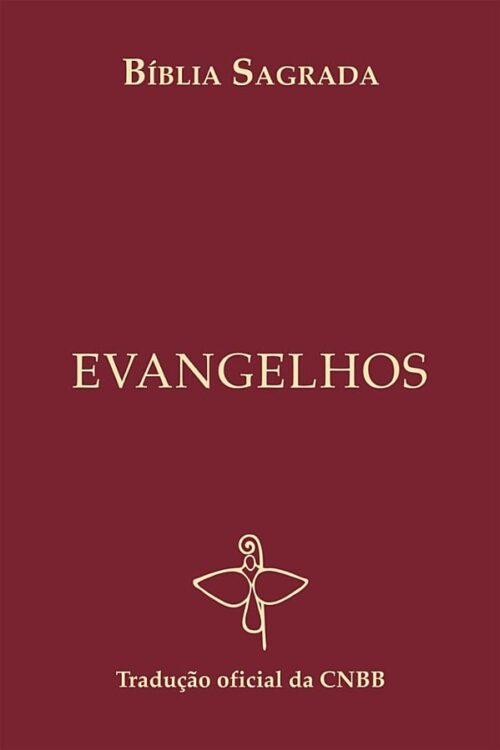 Evangelhos – Tradução Oficial da CNBB